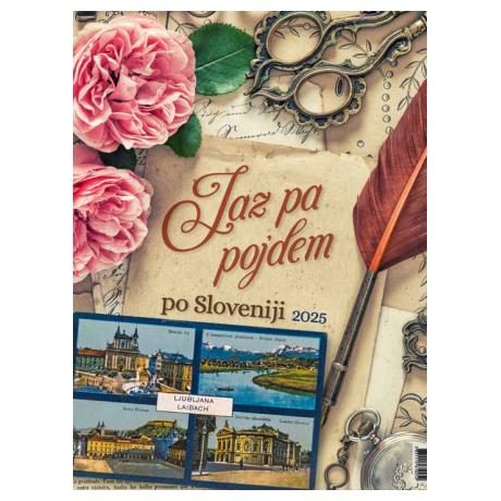 Jaz pa pojdem po Sloveniji